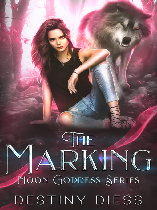 Title details for The Marking by Destiny Diess - Available